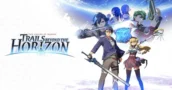 The Legend of Heroes: Trails beyond the Horizon è uscito: Come giocare a questo JRPG da 100 ore a meno