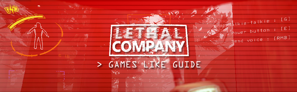 Guida a giochi simili a Lethal Company