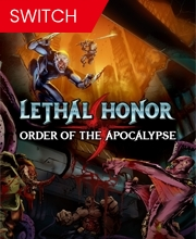 Lethal Honor Order of the Apocalypse Switch