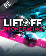 Liftoff FPV Drone Racing