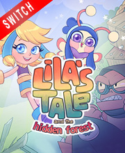 Lila’s Tale and the Hidden Forest Switch