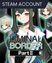 Acquista Liminal Border Part 2 Steam Account Confronta i prezzi