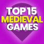15 dei migliori giochi medievali e confronti di prezzo