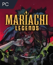 Mariachi Legends Pc