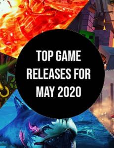 Le uscite di gioco più importanti del mese di Maggio 2020