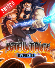 Metal Tales Overkill Switch