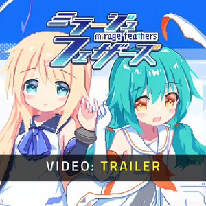 Mirage Feathers Trailer del Video