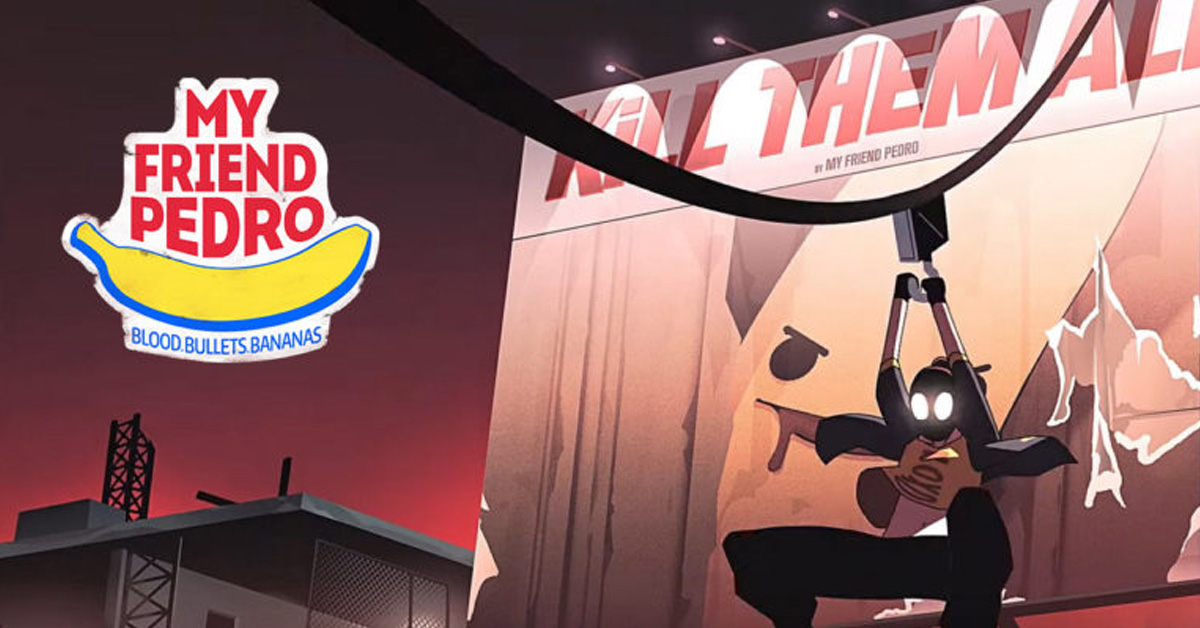 My Friend Pedro: Seguire delle Banane Non è Mai Stato Così Appariscente