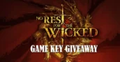 Vinci una chiave CD gratuita per No Rest for the Wicked: giveaway di chiavi di gioco 2024