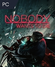 Nobody Wants to Die Pc