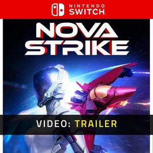 Nova Strike Trailer del Video