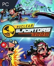 Nuclear Gladiators 3000 Pc