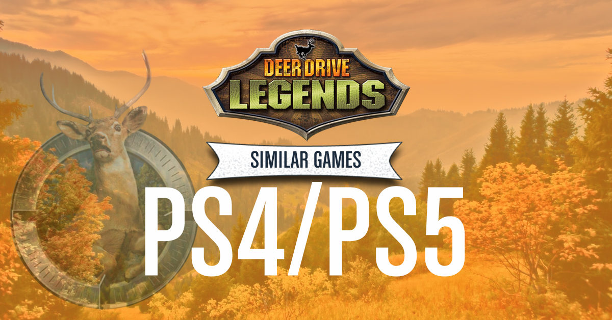 Giochi Simili a Deer Drive per PS4 e PS5