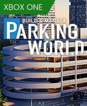 Parking World Build & Manage Xbox One