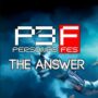 Persona 3 Reload: Dettagli sul Rilascio del DLC The Answer