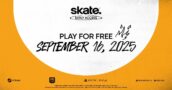 Skate. Early Access parte oggi gratis — Ecco cosa aspettarti