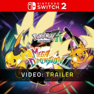 Pokemon Legends: Z-A Mega Dimension Nintendo Switch 2 -  Video Trailer