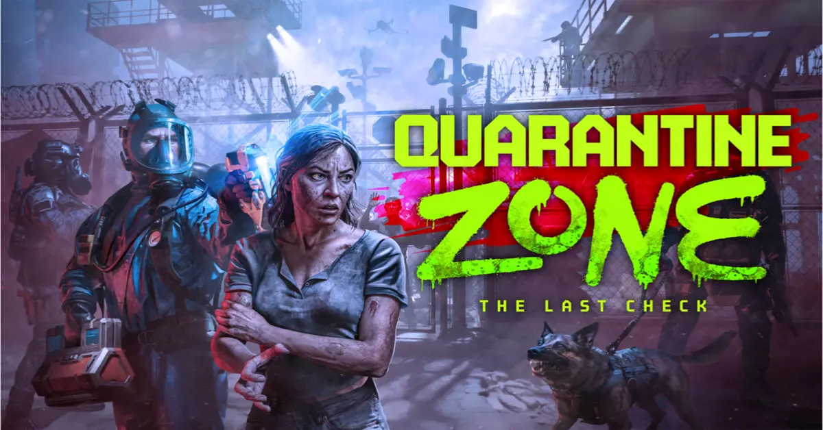 Quarantine Zone: The Last Check: Data di uscita, Gameplay e Guida ai prezzi