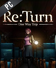ReTurn One Way Trip Pc