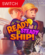 Ready, Steady, Ship Switch