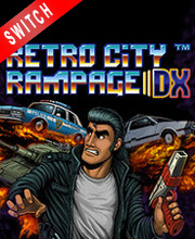 Retro City Rampage DX Switch