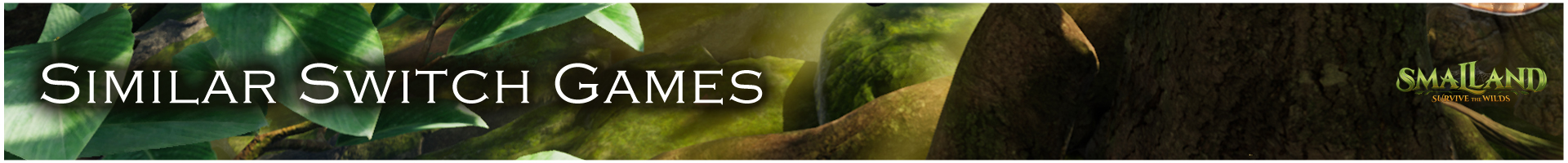 Le migliori alternative a Smalland su Switch