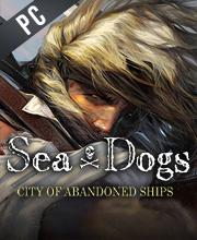 Sea Dogs City Of Abandoned Ships Pc