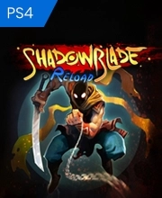 Shadow Blade Reload Playstation 4