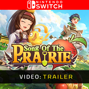 Song Of The Prairie Nintendo Switch- Rimorchio Video