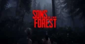 Sons of the Forest in uscita - Acquistalo qui a poco prezzo