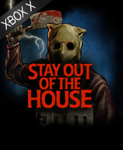 Stay Out of the House Xbox Series X