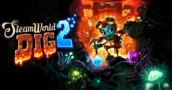SteamWorld Dig e SteamWorld Dig 2 Ora Disponibili su Game Pass