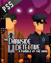 The Darkside Detective A Fumble in the Dark Playstation 5