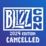 BlizzCon 2024 Ufficialmente Cancellato – Ecco Cosa Succederà Ora