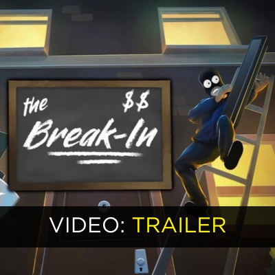 The Break-In VR Trailer Video