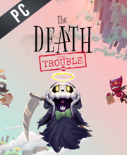 The Death Into Trouble
