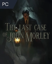 The Last Case of John Morley Pc