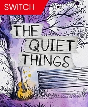 The Quiet Things Switch