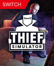 Thief Simulator Switch