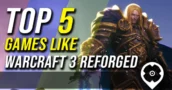 5 migliori giochi come Warcraft 3 reforged