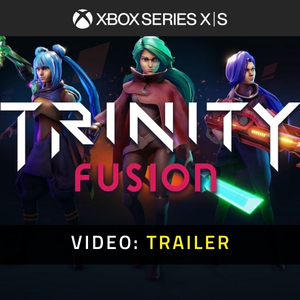 Trinity Fusion Xbox Series Trailer del Video
