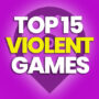 15 dei migliori giochi violenti giochi e confrontare i prezzi