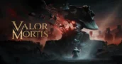 Valor Mortis rinviato - Perche il First Person Soulslike arriva piu tardi