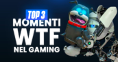 Top 3 momenti WTF nel gaming #96