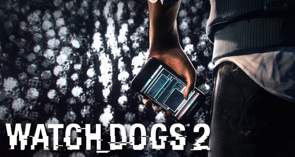 Watch Dogs 2 Patch Note