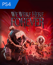 We Were Here Forever Playstation 4