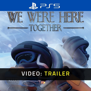 We Were Here Together PS5 - Trailer