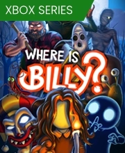 Where Is Billy Xbox Series X