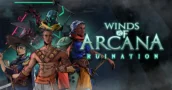 Winds of Arcana Ruination debutta su Xbox e Game Pass al lancio