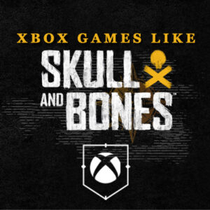 Giochi Xbox Come Skull and Bones
